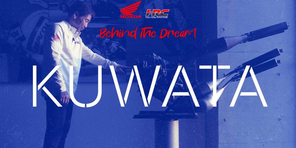 Behind the dream - Tetsuhiro Kuwata, HRC