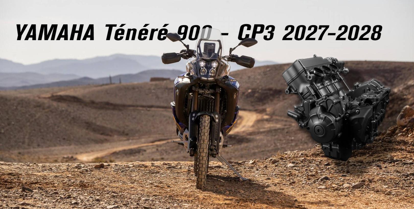 Yamaha: Εξελίσσει την πιο ισχυρή Tenere με CP3! – Οι Γερμανοί επιβεβαιώνουν το MOTO
